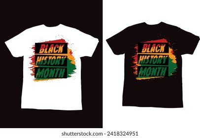 Vector black history month t shirt design  with typography black history quote and vector 