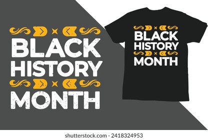 Vector black history month t shirt design  with typography black history quote and vector 