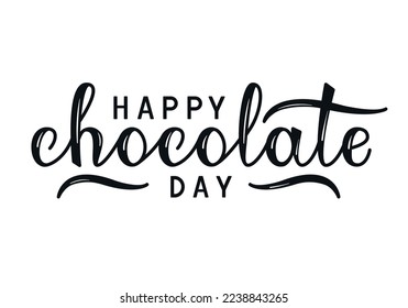 Vector black lettering Happy Chocolate Day. Greeting card for international Chocolate day with handwritten text.