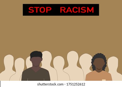Vector - Black man and woman on many white people. Red wording “STOP RACISM”. Hate speech, Color skin, Apartheid concept. Copy space.
