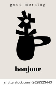 Vector black modern art cutout style flower arrangement in a mug on light background with french and english phrases, abstract bold forms illustration for ads, social media, home decor