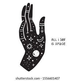 Vector black mystic hands mudra esoteric with the phrase.  Illustration for a wall art design, poster, greeting card, printing. Aztec stile, tribal art, ethnic, design isolated on white background.