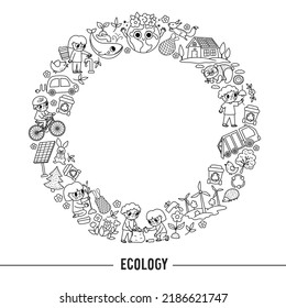 Vector black and white ecological round frame with cute children caring of nature. Earth day card template for banners, invitations. Cute environment friendly coloring page
