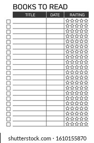 Vector black and white form for reading planner page. List of books to read. Lines for book title, date of reading and rating. Checklist with boxes to mark completed tasks. Suitable for printing