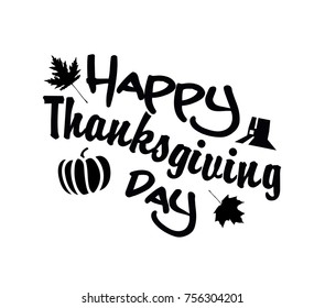 Vector black and white Happy Thanksgiving Day with pictures of pumpkin, leaves and pilgrim's hat. For advertising and magazines.
