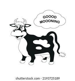 Vector black and white image of a cow on a white background. The inscription is Goood Mooorning.