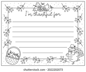 Vector black and white Thanksgiving card. Im thankful for horizontal line letter template with cute turkey, basket with apples, fruit harvest. Autumn outline holiday frame design for kids.
