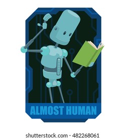 Vector black-blue emblem like a chip with cartoon image of funny light blue robot with long arms and legs with a green book in his hand in the center on a white background. Inscription "Almost human".