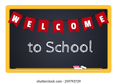 Vector blackboard with chalk and an inscription Welcome to School