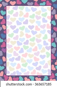 Vector blank for letter or greeting card. Colorful form with hearts and frame. A4 format size.