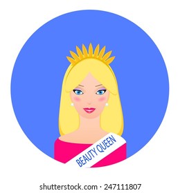 Vector blonde girl wearing a crown and a ribbon with Beauty Queen words. Beauty queen concept.