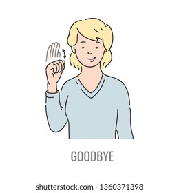 Vector blonde woman showing you goodbye deaf-mute sign language symbol. Smiling sketch female character and hand communication sign. Different social communication, basic word