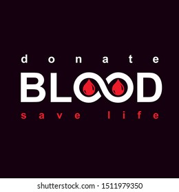 Vector blood word made with limitless symbol. Save life and donate blood conceptual illustration.