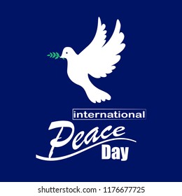 Vector blue background for International Day of peace. Concept illustration with dove of peace, olive branch and hand written text.