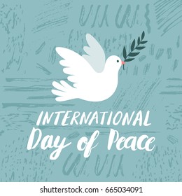 Vector blue background for International Day of peace. Concept illustration with dove of peace, olive branch and hand written text.