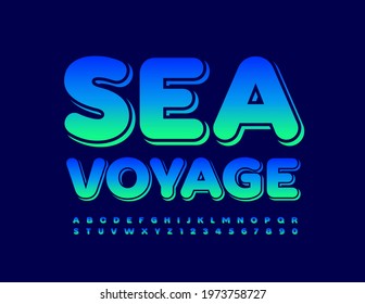 Vector blue banner Sea Voyage. Gradient color Font. Artistic set of Alphabet Letters and Numbers