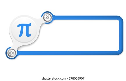 Vector blue box for your text and pi symbol