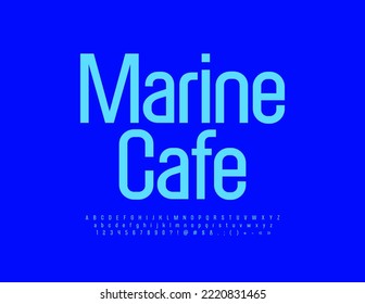 Vector blue Emblem Marine Cafe.  Bright Stylish Font. Creative Alphabet Letters and Numbers 