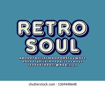 Vector blue emblem Retro Soul with 3D Font. Vintage isometric Alphabet Letters, Numbers and Symbols