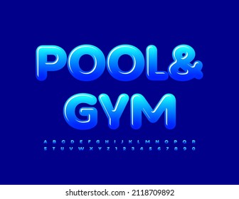 Vector Blue Logo Pool And Gym. Creative Glossy Font. Modern Alphabet Letters And Numbers