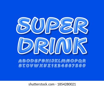 Vektorblaues Logo Super Drink. Kreative, helle Schriftart. Modernes Alphabet-Letters- und Nummernset