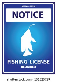 Vector : Blue Notice Plate For Safety Present By Fishing  License Required With Fish on The Hook Sign Isolated on White Background 