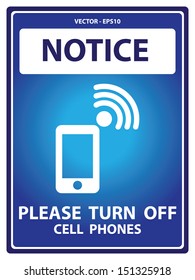 Vector : Blue Notice Plate For Safety Present By Please  Turn  Off Cell  Phones With Mobile Phone Sign Isolated on White Background 