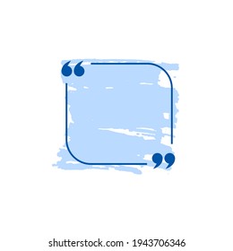 Vector Blue Quote Box with Hand Drawn Light Blue Brush Strokes, Blank Template Isolated on White Background, Square Shape.