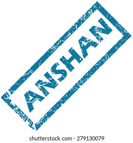 Vector blue rubber stamp with city name Anshan, isolated on white
