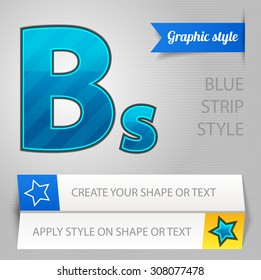 Vector blue strip graphic style. You can apply this style to any fonts and objects