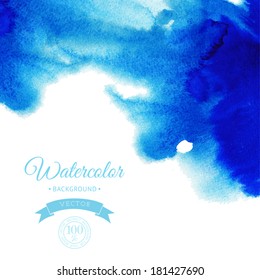 Vector blue watercolor background for textures and backgrounds. Abstract blue watercolor background. Hand drawn watercolor backdrop, stain watercolors colors on wet paper.Composition for scrapbooking