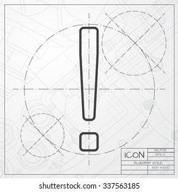 Vector blueprint of exclamation mark icon on engineer or architect background 