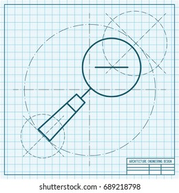 Vector blueprint magnify minus icon on engineer and architect background . Business collection 