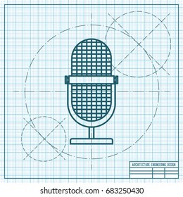 Vector blueprint retro microphone icon on engineer and architect background 