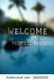 vector blur nature background, welcome to the tropical paradise