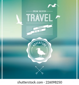 Vector blure landscape. Sea view. Retro label design. Retro backdrop. Blur.  Maritime. Landscape. Travel design label.