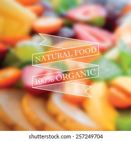 Vector blurred background with healthy natural food and typographical eco label