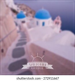 Vector blurred background - Oia town, on the Greek Santorini island (Thira).