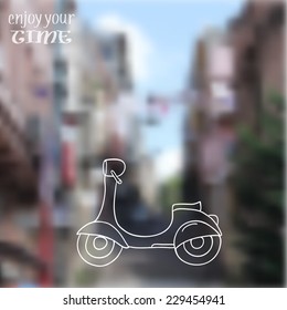 Vector blurred background with urban view. Scooter. Enjoy your time