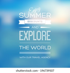 Vector blurry soft blue summer poster with photographic bokeh background. Smooth unfocused film effect. Enjoy summer discounts and explore the world. 