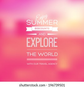 Vector blurry soft pink summer poster with photographic bokeh background. Smooth unfocused film effect. Enjoy summer discounts and explore the world. 