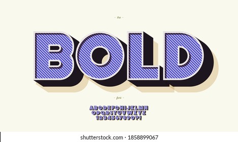 Vector bold font 3D color style modern typography for decoration, logo, party poster, t shirt, book, card, sale banner, printing on fabric, stamp. Cool alphabet. Trendy typeface. 10 eps