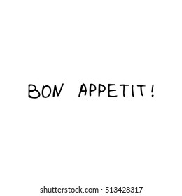 Vector ''bon appetit'' lettering as a doodle sketch illustration