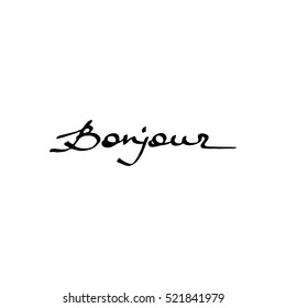 vector bonjour (hello in English) lettering. French quote - Bonjour.