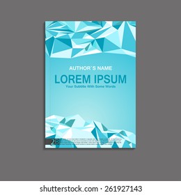Vector book cover template; abstract blue triangle illustration. Flyer design / web templates / brochure designs technology backgrounds / catalog / poster / report / advertise publication.