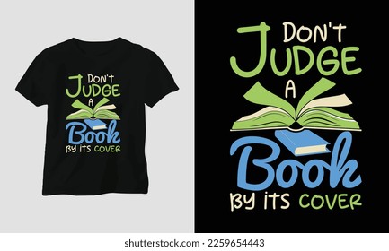 Vector book lover t shirt design, typography with a nice illustration of books 