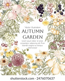 Vector border autumn garden. Flowers, fruits, berries. Apple, pear, currant, raspberry, cherry, marigold, dahlia, calendula, blackberry, grape, rudbeckia, zinnia