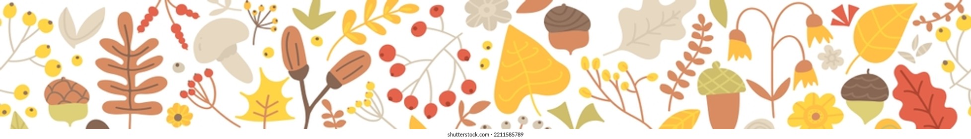 Vector border of hand drawn leaves, acorns, branches and berries. Seamless pattern with cute doodle plants. Fall horizontal botanical banner, autumn illustration, seasons. Thanksgiving and Harvest Day