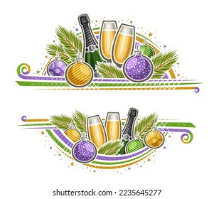 Vector border for New Year with blank copy space for congratulation text, decorative greeting card with illustration of fir branches, 2 flute wine glasses, champagne bottle and colorful hanging balls