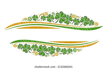 Vector Border for St Patrick's Day with copyspace for text, horizontal template with illustration of shamrock leaves and decorative flourishes, floral concept for st patricks day on white background